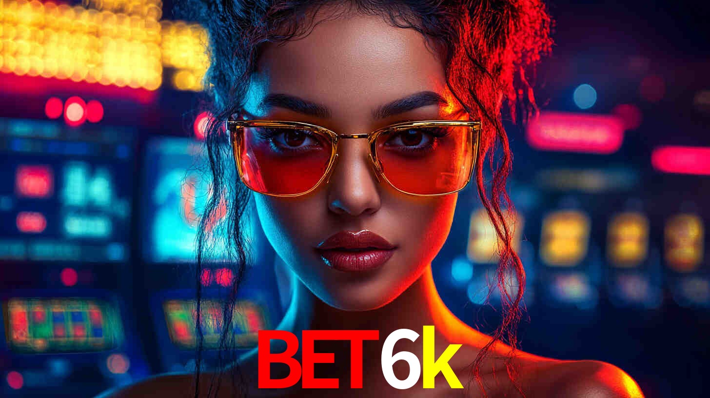 Experiência VIP bet6k